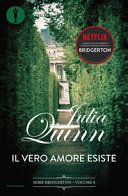 Il vero amore esiste. Serie Bridgerton