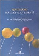 Educare alla libertà