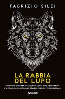 La rabbia del lupo