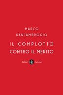 Il complotto contro il merito