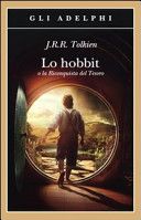 Lo Hobbit o La riconquista del tesoro
