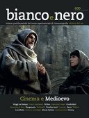 Bianco e nero. Rivista quadrimestrale del centro sperimentale di cinematografia (2021)