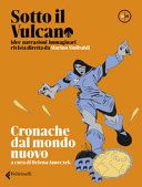 Sotto il vulcano. Idee/Narrazioni/Immaginari. Rivista trimestrale