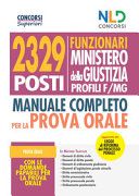 Concorso 2329 funzionari Ministero della Giustizia. Manuale per la prova orale per i profili F/MG