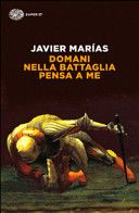 Domani nella battaglia pensa a me