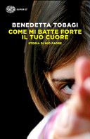 Come mi batte forte il tuo cuore