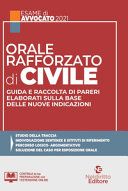 Orale rafforzato di civile. Guida e raccolta di pareri elaborati sulla base delle nuove indicazioni. Nuova ediz.