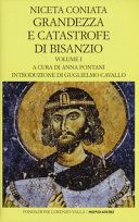 Grandezza e catastrofe di Bisanzio (narrazione cronologica).