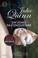 Un uomo da conquistare. Serie Bridgerton