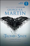 Il trono di spade. Libro quarto delle Cronache del ghiaccio e del fuoco
