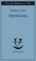 Teofania. Lo spirito della religione greca antica