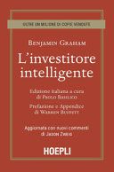 L'investitore intelligente. Aggiornata con i nuovi commenti di Jason Zweig