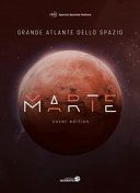 Grande atlante dello spazio. Ediz. illustrata