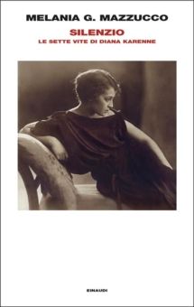 Silenzio. Le sette vite di Diane Karenne